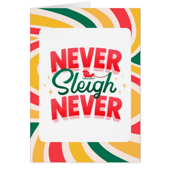 Tarjeta de Navidades de ondas retro 'Never Sleigh  (Frente)