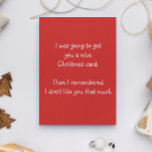 Tarjeta de Navidades divertidos que no me gusta<br><div class="desc">Este diseño fue creado a partir de mi pintura de acrílico fluido única. Puede personalizarse haciendo clic en el botón personalizar y cambiando el nombre, las iniciales o las palabras. También puede cambiar el color y estilo del texto o eliminar el texto para un diseño de sólo imagen. Contáctame en...</div>