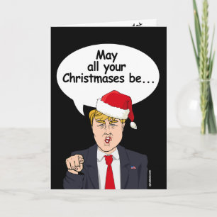 Tarjeta de Navidades Trump - Que todas tus Navidad
