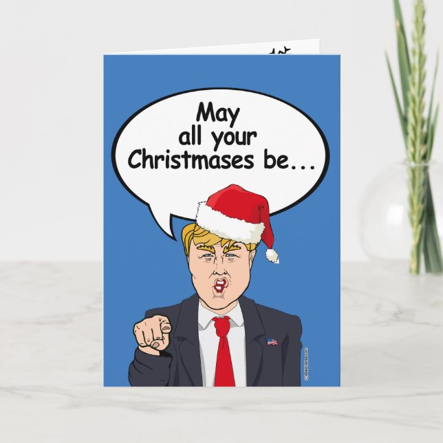 Tarjeta de Navidades Trump - Que todas tus Navidad (Anverso)