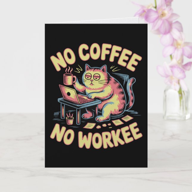 Tarjeta de No Café No Trabajo Divertida para Compa (Orquídea)