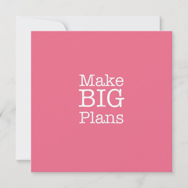 Tarjeta de nota de Make Big Plans (Anverso)