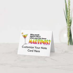 Tarjeta de nota - Martinis vs. pastillas felices