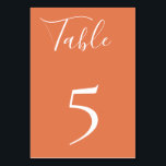 Tarjeta de número de mesa naranja polvorienta<br><div class="desc">Elegante tarjeta de número de mesa de color naranja polvoriento,  diseñada para combinar con nuestra Colección Organic Sunset.</div>