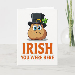 Tarjeta de Patata Irish You Were Here