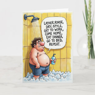 Tarjeta de Pensamiento de Ducha de Hombre Cansado