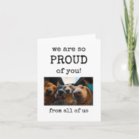 Tarjeta de perro lindo, estamos muy orgullosos de 