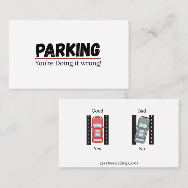 Tarjeta De Presentación Funny Parking You're Doing It Wrong (Anverso / Reverso)