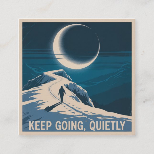 Tarjeta De Presentación Keep Going, Quietly (Anverso)