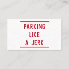 Tarjeta De Presentación Mal estacionamiento