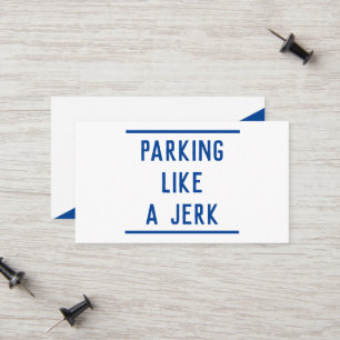 Tarjeta De Presentación Mal estacionamiento