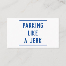 Tarjeta De Presentación Mal estacionamiento