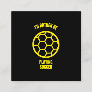 Tarjeta De Presentación Prefiero jugar fútbol divertido.