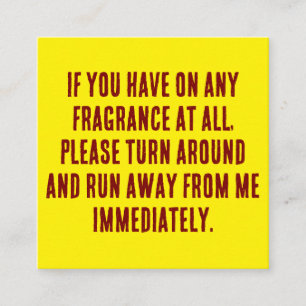 Tarjeta De Presentación Si tienes algún perfume, aléjate de mí