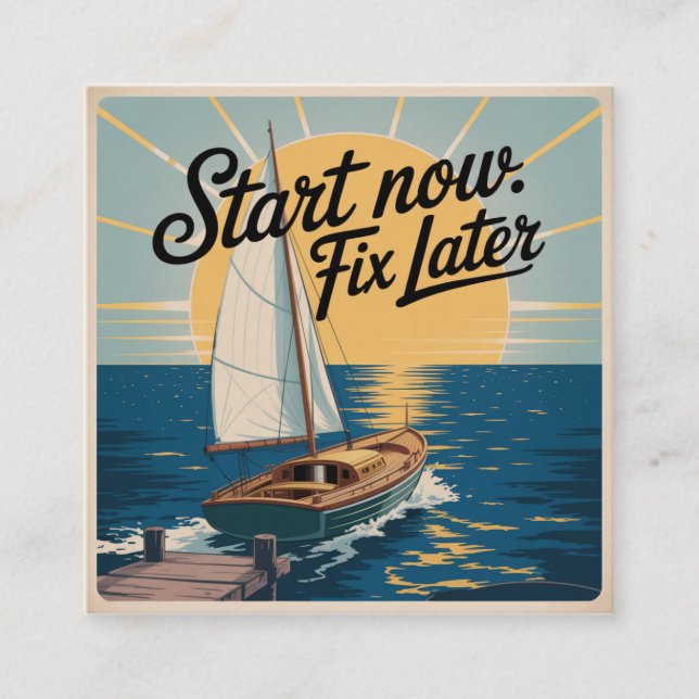 Tarjeta De Presentación Start Now. Fix Later (Anverso)