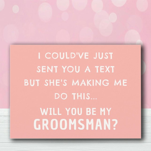 Tarjeta de propuesta divertida para Groomsman | Ta (Funny Groomsman Proposal Card | Pastel Peach Cards)