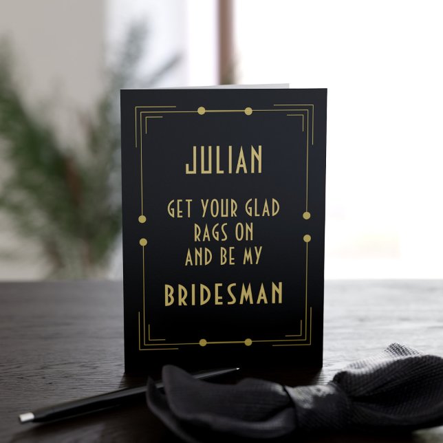 Tarjeta de propuesta para el partido Boda Bridal d (Glad rags was a term for fancy clothes back in the flapper era. Ask your Bridesman to get his on)