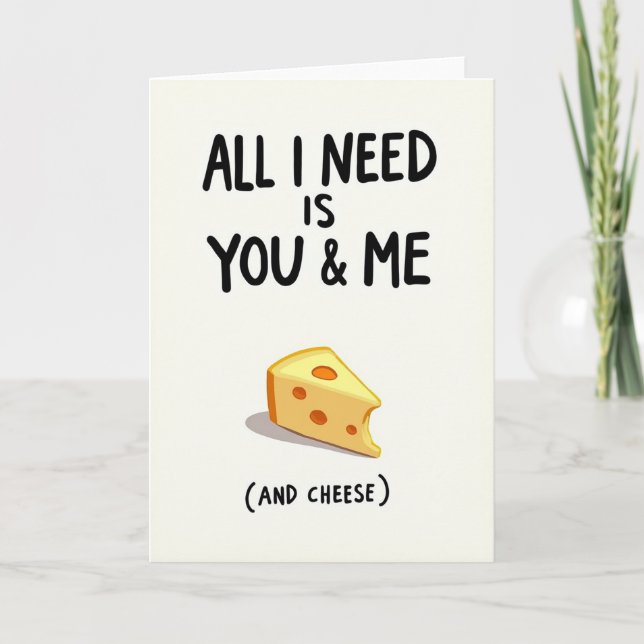 Tarjeta de Queso Tú y Yo Todo lo que Necesito (Anverso)