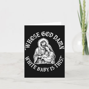Tarjeta ¿De quién es este bebé blanco de Dios_ Humor para 