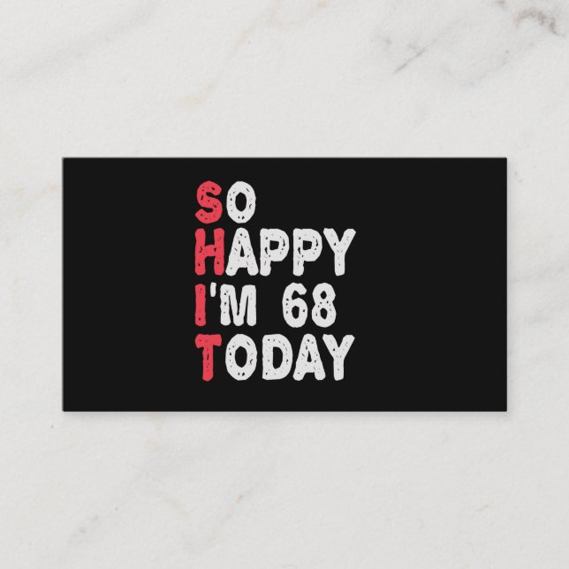 Tarjeta De Recepción 68º cumpleaños tan feliz que hoy tengo 68 años, re (Anverso)