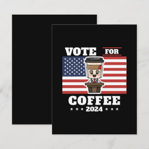 Tarjeta De Recepción Café para presidente, vota por café