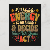 Coincido Con La Energía Así Que Adelante Y Decida 