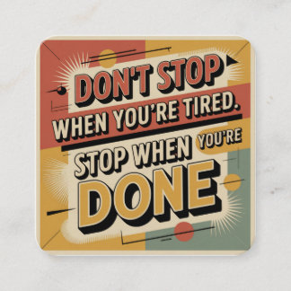 Tarjeta De Recepción Don't Stop When You're Tired