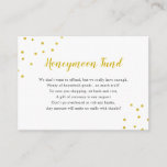 Tarjeta De Recepción Faux Gold Confetti Honeymoon Fund<br><div class="desc">Las tarjetas de solicitud de fondos Faux gold conetti honeymoon son perfectas para disfrutar de invitaciones a duchas nupciales así como de invitaciones a bodas.  No dude en ponerse en contacto con el diseñador para solicitar información especial en info@lemontreecards.com</div>