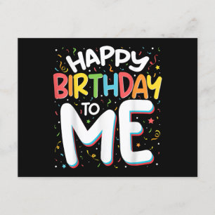 Tarjeta De Recepción Feliz Cumpleaños Para Mí Divertido Cumpleaños
