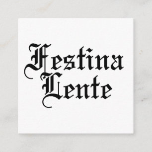 Tarjeta De Recepción Festina Lente - Hacer el casto lentamente - Frase
