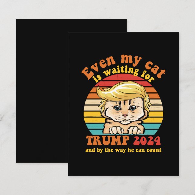 Tarjeta De Recepción Incluso Mi Gato Está Esperando La Prenda De Trump  (Anverso / Reverso)