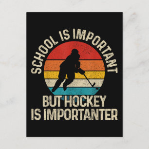 Tarjeta De Recepción La escuela es importante, pero el hockey es import