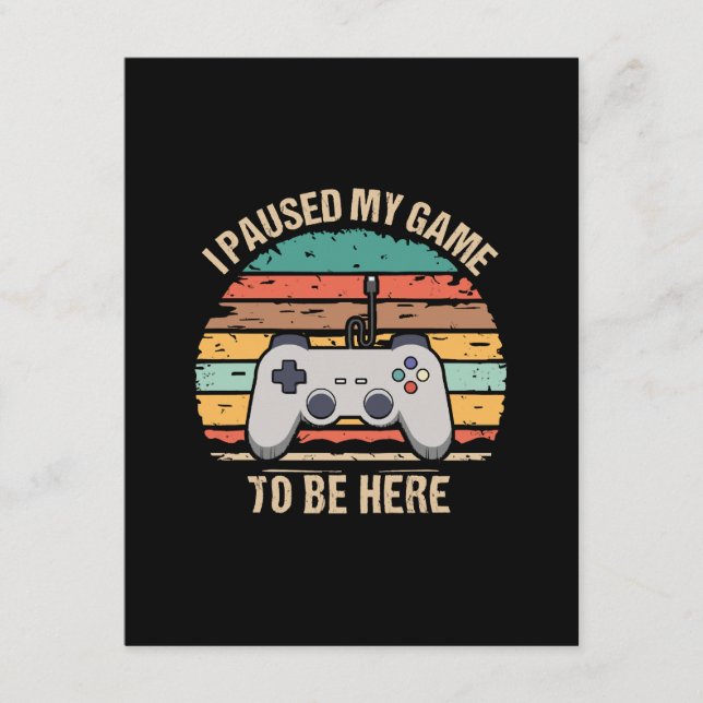 Tarjeta De Recepción Pausé mi juego para estar aquí (Anverso)