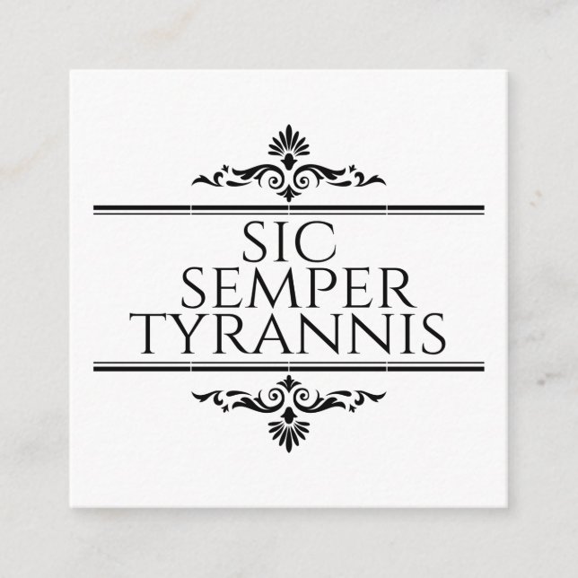 Tarjeta De Recepción Sic Semper Tyrannis (Anverso)