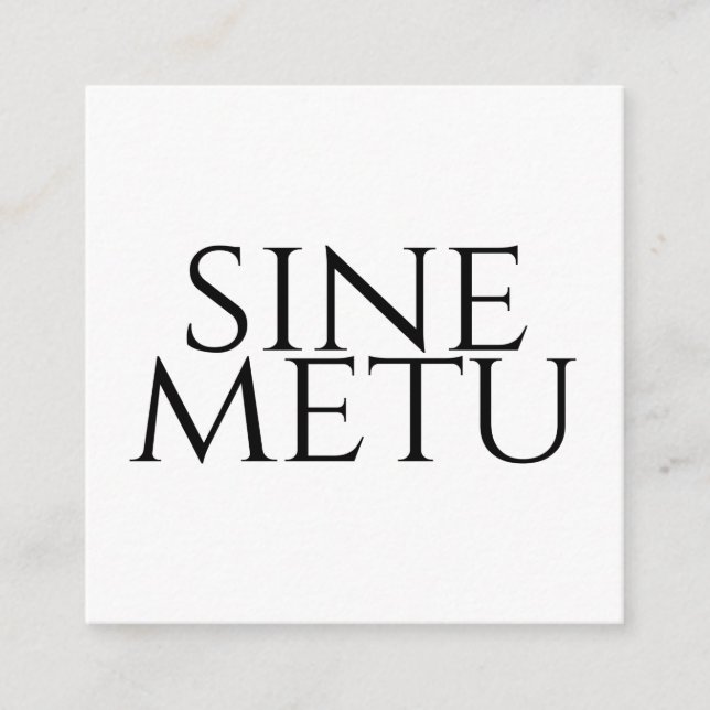 Tarjeta De Recepción Sine Metu - Sin Miedo (Anverso)