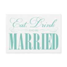 Teal Eat, Drink & Be Married | Incluido