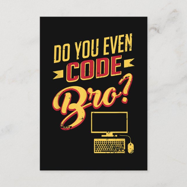 Tarjeta De Recepción ¿Usted Incluso Codifica Bro Funny Software Enginee (Anverso)