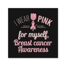 Yo uso rosa para mí - Conciencia sobre el cáncer d