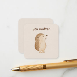 Tarjeta De Recepción You Matter Minimal Hedgehog Enclosure Card