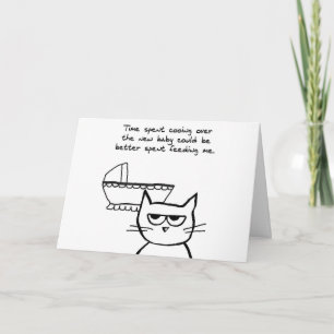 Tarjeta de Recién nacido divertida - El gato no es