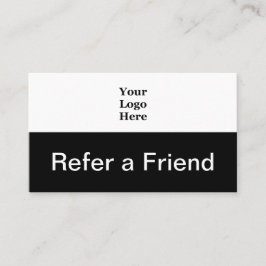 Tarjeta De Recomendación Consulte aquí a un amigo con su logotipo en blanco
