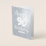 Tarjeta de Relieve metalizado 90º feliz cumpleaños<br><div class="desc">Fácil de ajustar las tarjetas de felicitación de cumpleaños 90. ¡Un diseño encantador con Relieve metalizado real! Sólo tiene que ajustar el nombre y la información de edad. Si desea cambiar más la tarjeta,  simplemente utilice las opciones adicionales del personalizar.</div>