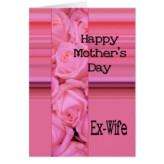 Tarjeta de rosa de Ex-Esposa Feliz Día de la Madre (Frente)