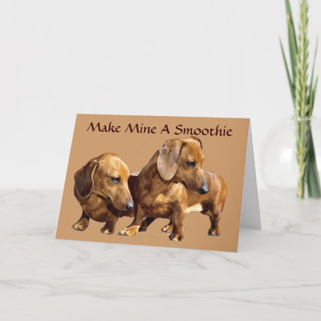 Tarjeta de saludo Dachshund Smoothies (Anverso)