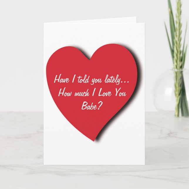 Tarjeta de saludo de amor - Te lo he dicho últimam (Anverso)