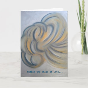 Tarjeta de saludo de Chaos of Life