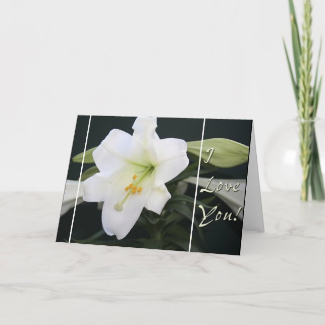 Tarjeta de saludo de Easter Lily "I Love you" (Anverso)