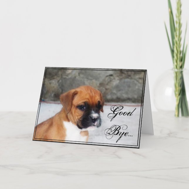 Tarjeta de saludo de perro Good Bye Boxer (Anverso)