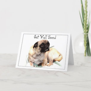 Tarjeta de saludo de pug Get Well Soon