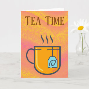 Tarjeta de saludo de tiempo de té